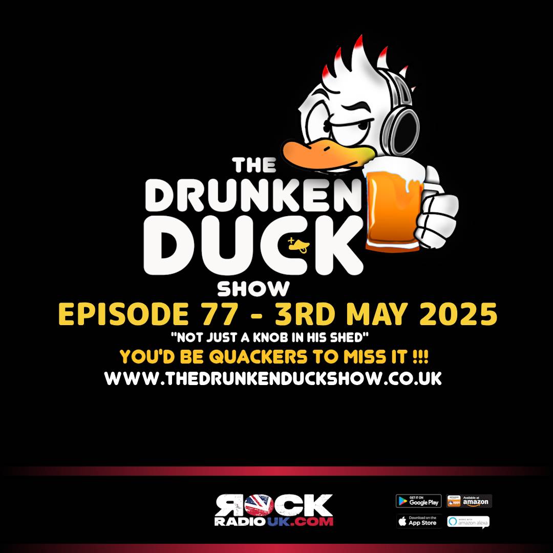 The Drunken Duck Show Episode 77